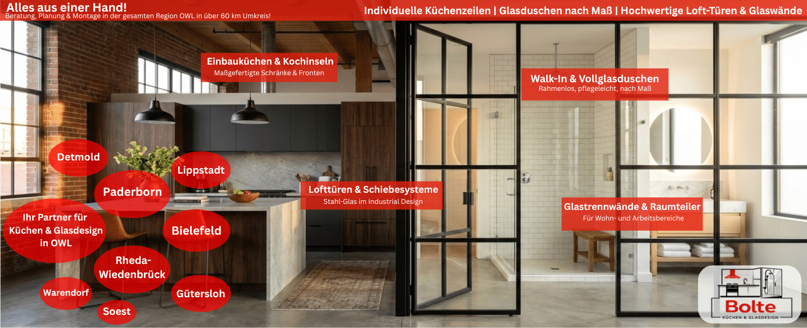Bolte Küchen und Glasdesign, Einbauküchen, Glasduschen, Lofttüren und Glastrennwände in Paderborn, Rheda-Wiedenbrück, Bielefeld, Gütersloh, Detmold, Lippstadt, Warendorf und Soest, Beratung, Planung und Montage in ganz OWL